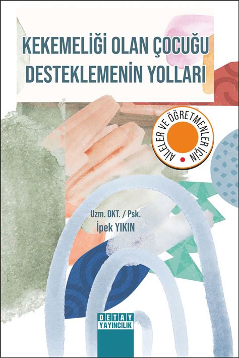 Kekemelik Eğitimi: Aileler İçin Bilgilendirici Rehber